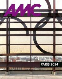 AMC. Architecture mouvement continuité. HS Paris 2024, Octobre 2024 | 