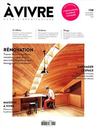 A vivre. 138, Novembre - Décembre 2024 | 